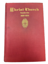 Book Christ Church Nashville 1829 - 1929 TN First Edition History Religion Vtg - £25.90 GBP