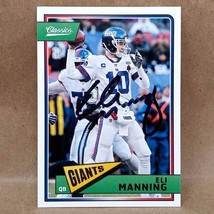 2018 Classics Football #65 Eli Manning SIGNED Autograph New York Giants Card - £23.88 GBP