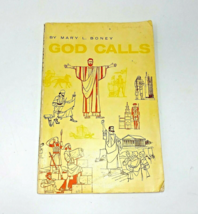 God Calls by Mary L. Boney 1964 Trade Paperback Timeline Bible Helps Study - £11.76 GBP