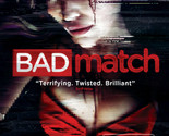 Bad Match DVD | Fatal Attraction for Tinder Generation | Region 4 - $19.15