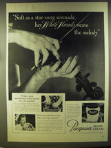1946 Pacquins Hand Cream Ad - Soft as a star-sung serenade, her white hands  - £14.55 GBP