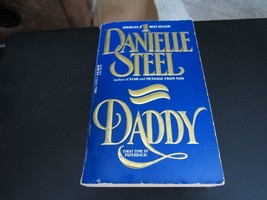 Daddy : A Novel by Danielle Steel (1990, Mass Market, Reprint) - £4.72 GBP