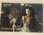Xena Warrior Princess Trading Card Lucy Lawless Vintage #20 Takes One To... - £1.54 GBP