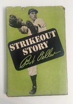 Bob Feller Strikeout Story Hardcover In D/J-1947 - £32.49 GBP