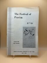 The Festival of Purim 1943 Illustrated NY Jewish Life Customs - $12.11
