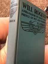 1935 Antique Book &quot;Will Rogers: Ambassador of Good Will: Prince of Wisdom&quot; - £11.61 GBP