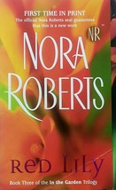 Red Lily (In The Garden #3) by Nora Roberts / 2005 Paranormal Romance Paperback - £0.90 GBP