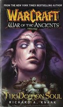 Warcraft: War Of The Ancients, Book Two: The Demon Soul (2004) *Paperback* - £4.55 GBP