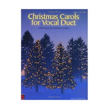 Christmas Carols for Vocal Duet (Piano/Vocal/Guitar Songbook) Donald Sosin Hal L - $12.00