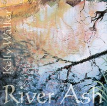 River Ash [Audio CD] Kelly Walker - £26.22 GBP
