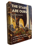 The Stars Are Ours by Andre Norton, 1954 Vintage Ex-Library, Hardcover W... - £147.09 GBP