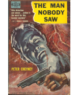 THE MAN NOBODY SAW Peter Cheyney - Novel - JOHNNY VALLON PRIVATE DETECTI... - £5.09 GBP
