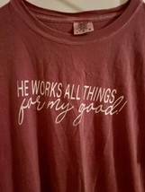 He Works All Things Christian T-Shirt / Women’s Tee / Christian / Inspirational - £9.01 GBP