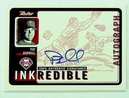 1999 Upper Deck Inkredible Retro - Pat Burrell #PB - Autographed Card - $9.04