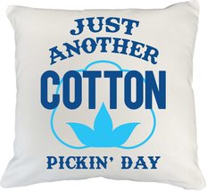 Make Your Mark Design Just Another Cotton Pickin&#39; Day! Southern Slang White Pill - £19.73 GBP+
