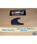 OEM 1960 CADILLAC 390 ENGINE DISTRIBUTOR HOLD DOWN BRACKET - $81.39 CAD
