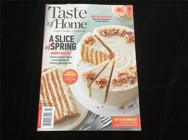 Taste of Home Magazine April/May 2022 A Slice of Spring, Flip for Pancakes - £9.37 GBP