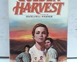 Golden Harvest [Mass Market Paperback] Hazeldell Werner - $14.69