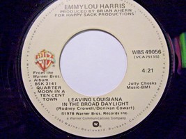 Emmylou Harris-Leaving Louisiana In The Broad Daylight / Blue Kent-45rpm-1978-EX - £3.94 GBP