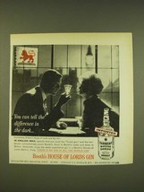 1962 Booth&#39;s House of Lords Gin Ad - You can tell the difference in the dark - £13.91 GBP