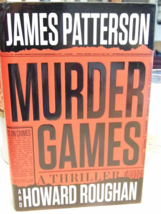 Murder Games by Howard Roughan and James Patterson (2017, Hardcover 1ST Edition) - £13.66 GBP