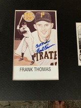 Frank Thomas signed auto autograph Pittsburgh Pirates - £7.56 GBP