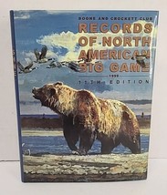 Records of North American Big Game, 11th Edition by Boone and Crockett Club - £5.76 GBP