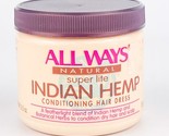 All Ways Natural Super Lite Indian Hemp Conditioning Hair Dress 5.5 Oz - £31.38 GBP