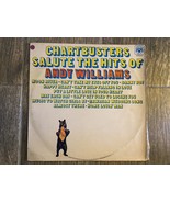 Chartbusters Salute The Hits Of Andy Williams enregistre Music LP - $10.14