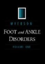 Foot and Ankle Disorders (2 Volume Set) Myerson MD, Mark S. - $54.45