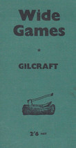 WIDE GAMES book Gilcraft London Original edition 1944 SCOUTS Games - $19.00