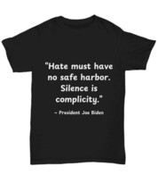 No safe harbor for hate, Joe Biden inspirational quote shirt, civil righ... - $24.50
