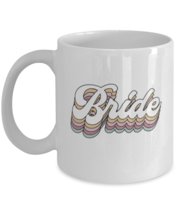 Bride Mugs Bride, Bachelorette, Retro White-Mug  - $15.95