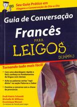 Guia De Conversacao Frases Em Frances Para Leigos ( For Dummies) [Paperback] Dom - £21.18 GBP