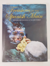 Treasures of the Spanish Main: Shipwrecked Galleons in the New World - £7.18 GBP