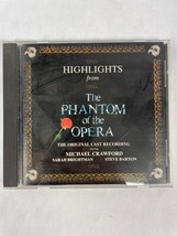 The Phantom of The Opera Highlights Michael Crawford Sarah Brightman CD 53 - $14.84