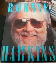 Ronnie Hawkins: Last of the Good Ol&#39; Boys by Ronnie Hawkins HARDCOVER GO... - £22.57 GBP