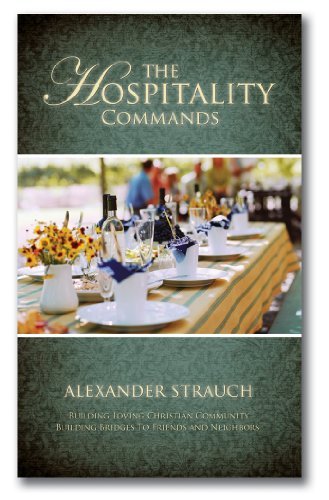 The Hospitality Commands: Building Loving Christian Community: Building ... - $4.99
