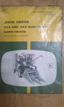 JOHN DEERE OM-N159208 OPERATORS MANUAL, 244 AND 343 QUIK-TATCH CORN HEAD - £23.14 GBP