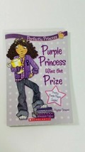 Purple Princess Wins the Prize [Perfectly Princess, Book 2] [ Crowne, Alyssa ]  - $5.94