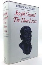 Frederick Robert Karl JOSEPH CONRAD The Three Lives: a Biography 1st Edition 1st - $73.94