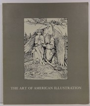 The Art of American Illustration Brandywine River Museum 1976 - £4.77 GBP