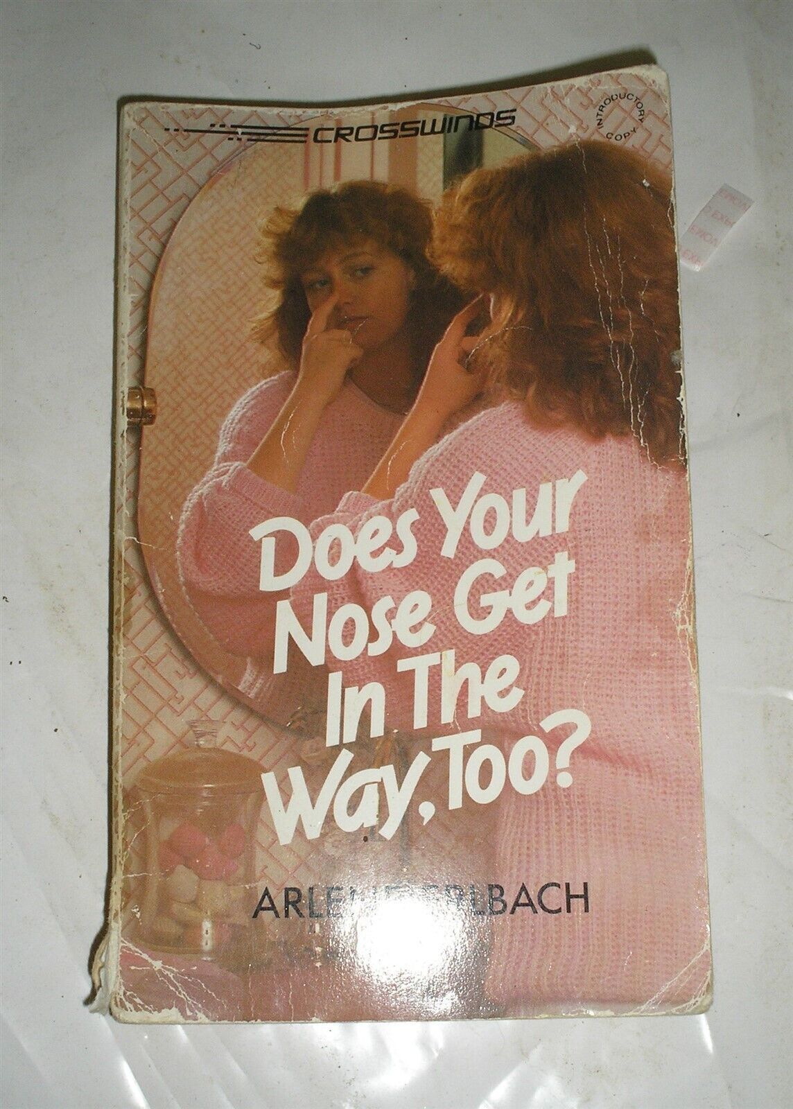 Does Your Nose Get in the Way Too? by Erlbach (1987, Paperback) - $4.51
