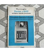 Burroughs Series J800 Complete Operators Guide Instruction Manual - $29.69