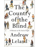 The Country of the Blind: A Memoir at the End of Sight - $12.30