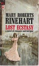 Lost Ecstasy Mary Roberts Rinehart - $4.85