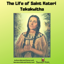 Saint Kateri Tekakwitha Audiobook MP3 - $3.50 CAD