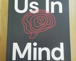 Us in Mind : How Changing Your Thoughts Can Change Your Marriage by Ted ... - $14.24