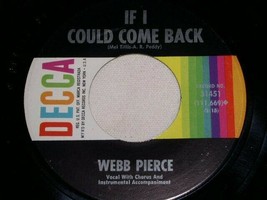 Webb Pierce If I Could Come Back Sawmill 45 Rpm Record Vinyl Decca Label - £12.67 GBP
