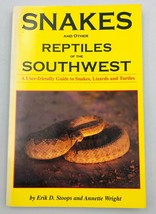 1992 Snakes &amp; Other Reptiles of the Southwest by Erik S. Stoops &amp; Annett... - £4.63 GBP